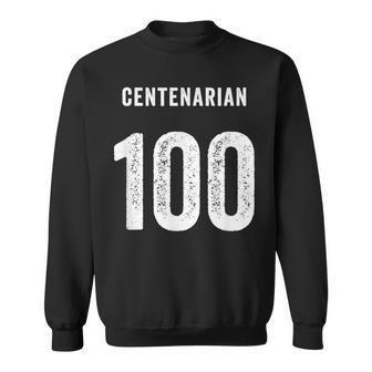 センテナリアン 100周年記念素晴らしい 100歳の誕生日おめでとう スウェットシャツ - Kawaiitshirt
