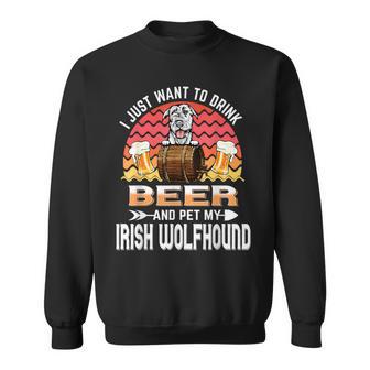 ビールを飲みたいだけです ペット アイリッシュ・ウルフハウンドの愛犬家 スウェットシャツ - Kawaiitshirt