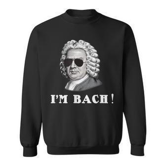 ヨハン・セバスティアン・バッハ I'm Bach おもしろい スウェットシャツ - Kawaiitshirt