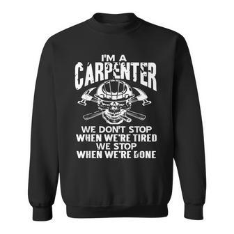 俺たちはやめない 終わるまで 木工魂 スカル職人 スウェットシャツ - Kawaiitshirt