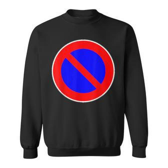道路標識 駐車禁止 スウェットシャツ - Kawaiitshirt