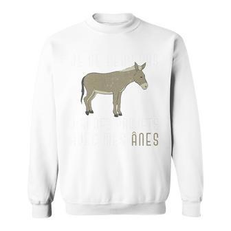 Animal Ferme Je Ne Peux Pas J'ai Des Projets Avec Mes Ânes Haut De Gamme Sweater e - Cadeauxyz