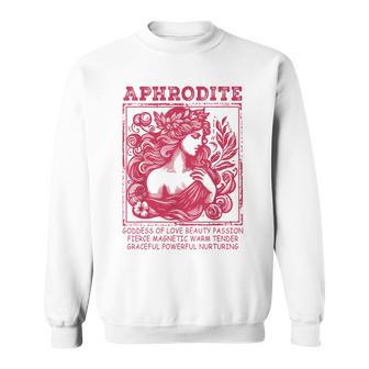 Aphrodite Goddess Of Love Greek Mythology Goddess Spiritual Sweatshirt - Thegiftio