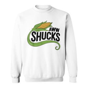 Aww Shucks Corn Pun Corn On The Cob Sweatshirt - Thegiftio UK