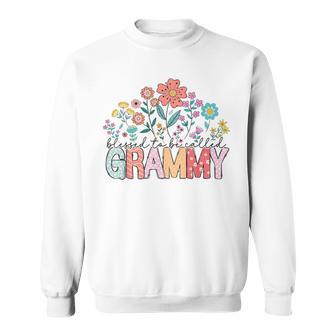 Blessed To Be Called Grammy Flowers Sweatshirt - Thegiftio UK