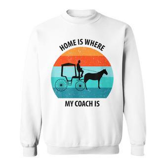 Coachman 馬車 馬車 職業格言 スウェットシャツ - Kawaiitshirt