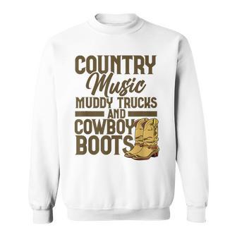 Country Music マディトラックとカウボーイブーツ ウェスタンusa スウェットシャツ - Kawaiitshirt