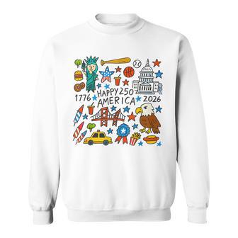 Doodle Happy 250 America Patriotic Kids 1776-2026 Sweatshirt - Thegiftio UK