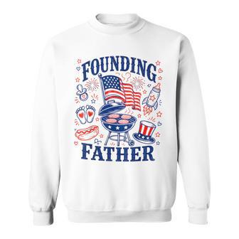 Founding Father Patriotic New Dad 4Th Of July Pregnancy Sweatshirt - Monsterry