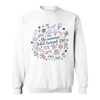 The Summer Usa Turns 250 1776-2026 4Th Of July Sweatshirt - Thegiftio UK