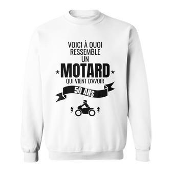 Idée Cadeau Pour Un Motard Humour Homme Original 50 Ans Sweater e - Cadeauxyz