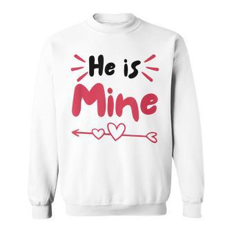 Il Est À Moi Elle Est À Moi De Jolis Couples Assortis Pour Laaint-Valentin Sweater e - Cadeauxyz