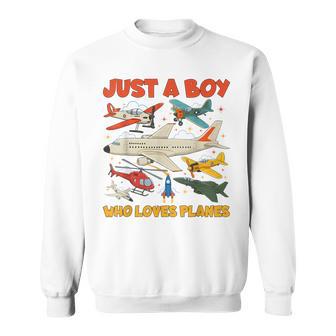 Just A Boy Who Loves Planes Aircraft Toddler Airplane Lover Sweatshirt - Thegiftio UK