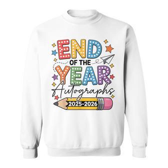 Last Day Of School End Of The Year Autographs 2025-2026 Sweatshirt - Thegiftio UK