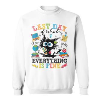 Last Day Of School Cat Everything Is Fine Gratduation Sweatshirt - Thegiftio UK