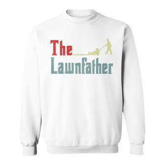 The Lawnfather Dad Lawn Mower Papa Yard Work Sweatshirt - Thegiftio UK