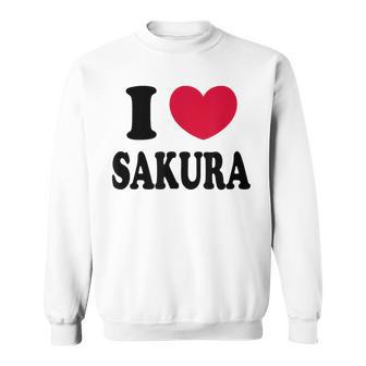 I Loveakura 桜が大好き スウェットシャツ - Kawaiitshirt