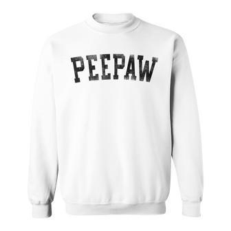 Peepaw Classic Bold Font Birthday Peepaw Sweatshirt | Seseable UK