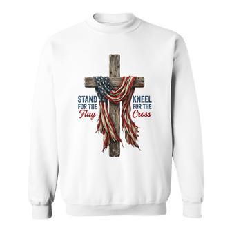 Stand For Flag Kneel For Cross Patriotic Faith 4Th Of July Sweatshirt - Thegiftio UK