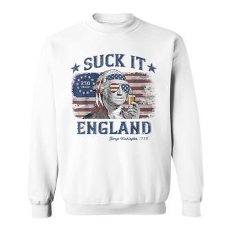 Suck It England George Washington 4Th Of July Usa Sweatshirt - Thegiftio UK