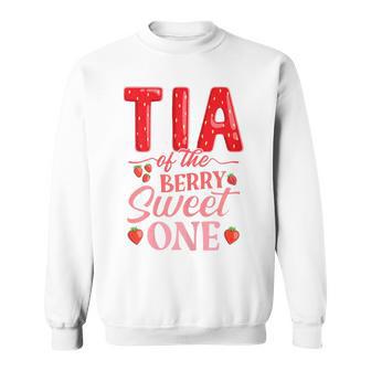 Tia Of The Berry Sweet One Cute Strawberry First Birthday Sweatshirt - Thegiftio UK
