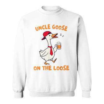 Uncle Goose On The Loose Silly Goose Beer Drinking Uncle Sweatshirt | Seseable UK