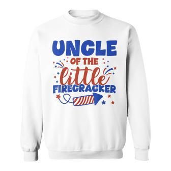 Uncle Of The Little Firecracker Fourth Of July Birthday Sweatshirt - Thegiftio UK