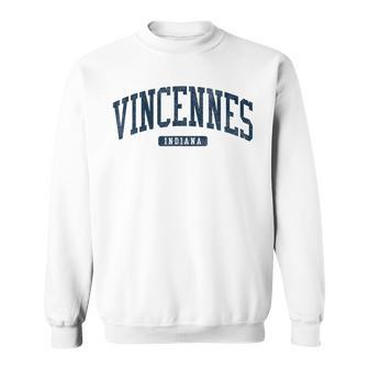 Vincennes Indiana In College University Style Blue Sweatshirt - Thegiftio