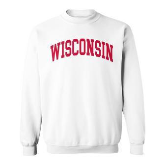 Wisconsin Wi Vintage Athletic Sports Red Sweatshirt | Mazezy