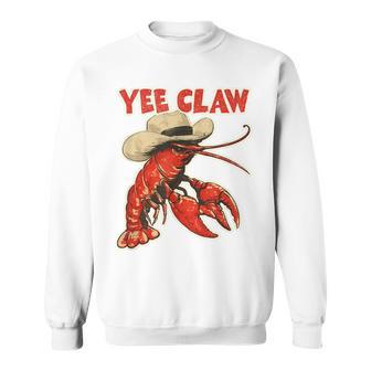 Yee Claw Crawfish Cowboy Sweatshirt - Thegiftio