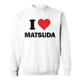 アイハート 松田 日本 愛 日本土産 スウェットシャツ - Kawaiitshirt