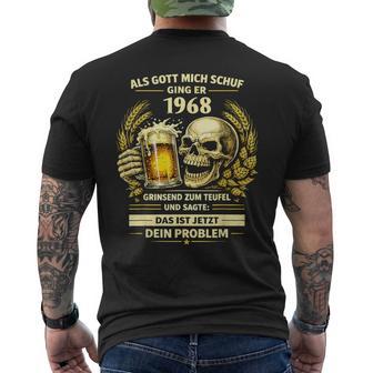 1968 Als Gott Michchuf Das Ist Dein Problem Bier T-Shirt mit Rückendruck - Seseable
