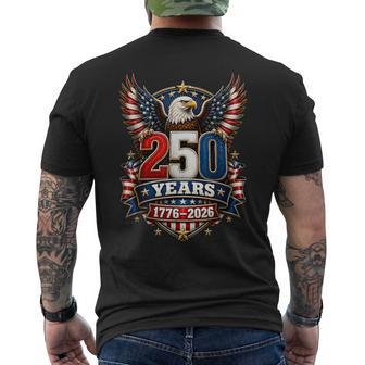 250 Years 1776 2026 Patriotic Eagle Usa 250Th 4Th Of July Men's T-shirt Back Print - Thegiftio UK