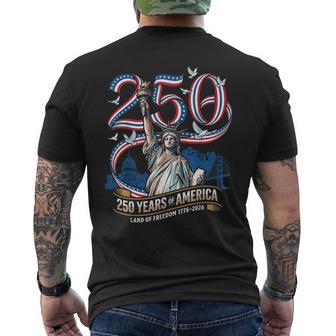 250 Years America Anniversary 1776 2026 Statue Of Liberty Men's T-shirt Back Print - Thegiftio