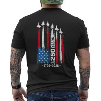 250 Years American 1776 2026 250Th Anniversary Usa 4Th July Men's T-shirt Back Print - Thegiftio