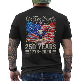 250 Years American 1776 2026 250Th Usa Eagle 4Th Of July Men's T-shirt Back Print - Monsterry