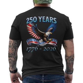 250 Years American 250Th Anniversary 1776-2026 4Th Of July Men's T-shirt Back Print | Mazezy