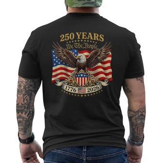 250 Years American 250Th Anniversary Usa Patriot 4Th Of July Men's T-shirt Back Print - Thegiftio