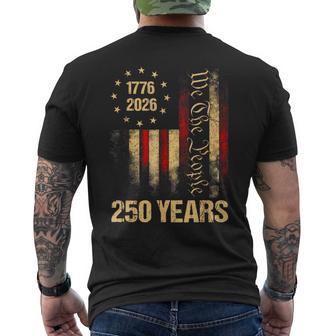250 Years American Anniversary 1776 2026 250Th 4Th July Men's T-shirt Back Print - Thegiftio UK