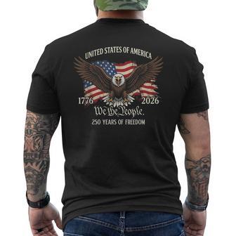 250Th Anniversary United States 1776 2026 American Patriotic Men's T-shirt Back Print - Monsterry