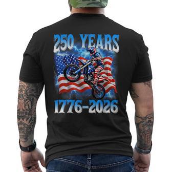 250Th Anniversary Usa Patriotic 250 Years 4Th July Dirt Bike Men's T-shirt Back Print - Monsterry