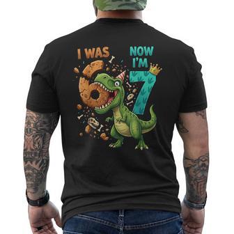 I Was 6 Now I'm 7 T Rex 7Th Birthday 6 7 Birthday Boys Men's T-shirt Back Print - Thegiftio