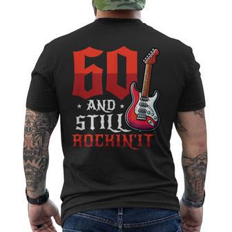 60 And Still Rockin' It 60Th Birthday Men's T-shirt Back Print - Thegiftio UK