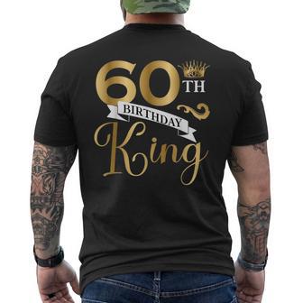 60 Year Old Birthday King Husband 60Th B-Day Family Matching Men's T-shirt Back Print - Thegiftio