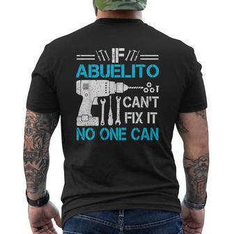 If Abuelito Can't Fix It No One Can Father's Day Men's T-shirt Back Print - Thegiftio UK