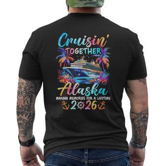 Alaska Cruise 2026 Family Cruisin' Vacation Together Men's T-shirt Back Print - Thegiftio