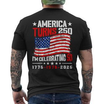 America Turns 250 I'm Celebrating 50Th Birthday Usa Flag Men's T-shirt Back Print - Thegiftio UK
