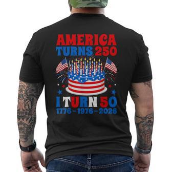 America Turns 250 I Turn 50 250Th Anniversary 50Th Birthday Men's T-shirt Back Print - Thegiftio UK