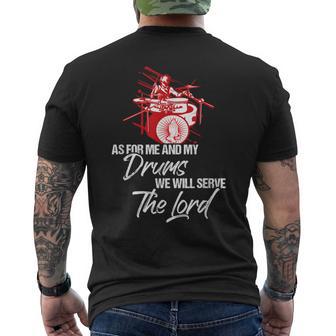 As For Me And My Drums We Willerve The Lord Drummer メンズTシャツ バックプリント - Kawaiitshirt