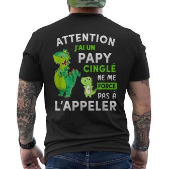 Attention J’Ai Un Papy Cinglé Ne Me Force Pas A Lappeler T-shirt imprimé au dos - Cadeauxyz